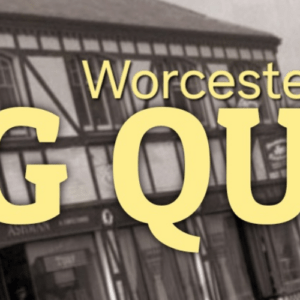 Big Worcester Quiz